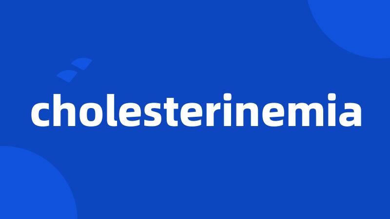 cholesterinemia