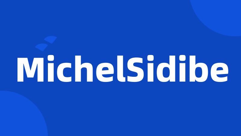 MichelSidibe