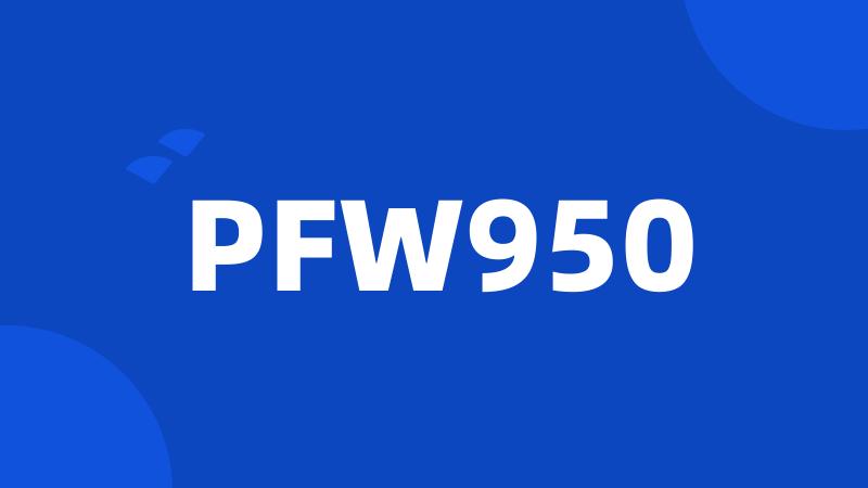 PFW950