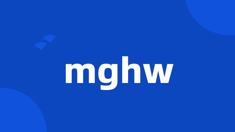 mghw