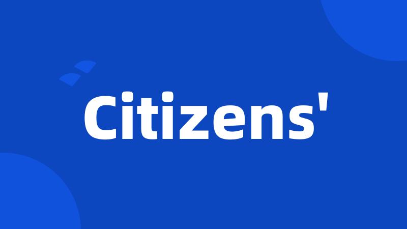 Citizens'