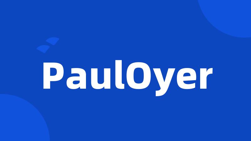 PaulOyer