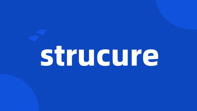 strucure