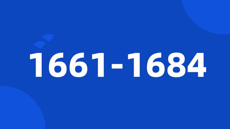 1661-1684