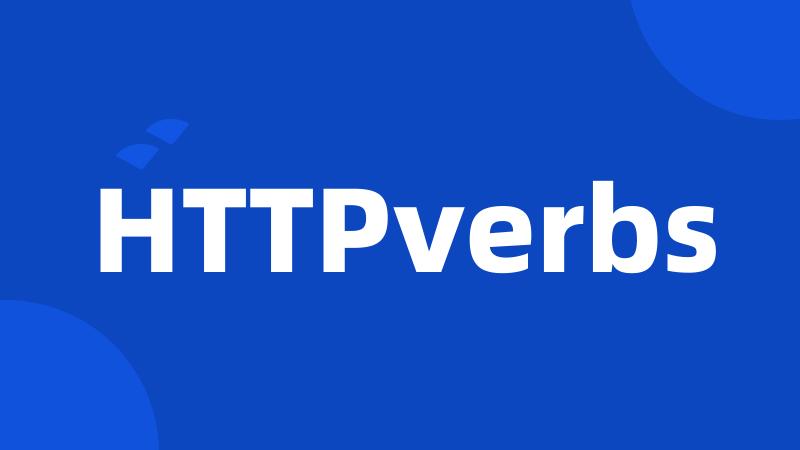 HTTPverbs