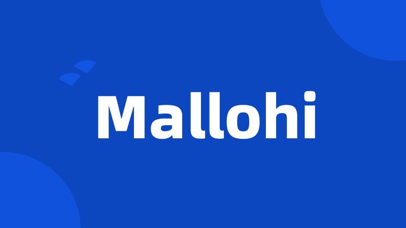 Mallohi