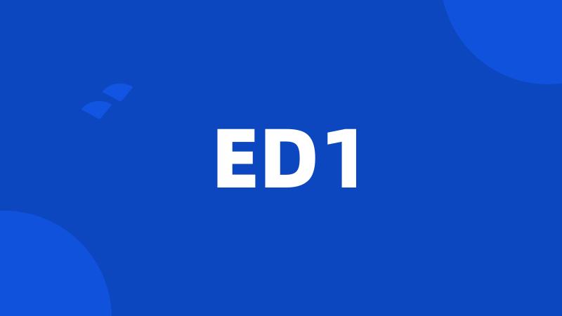 ED1