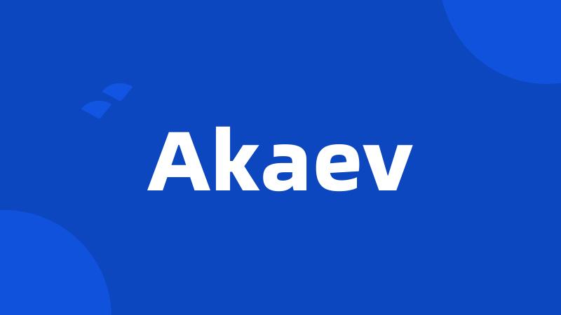 Akaev