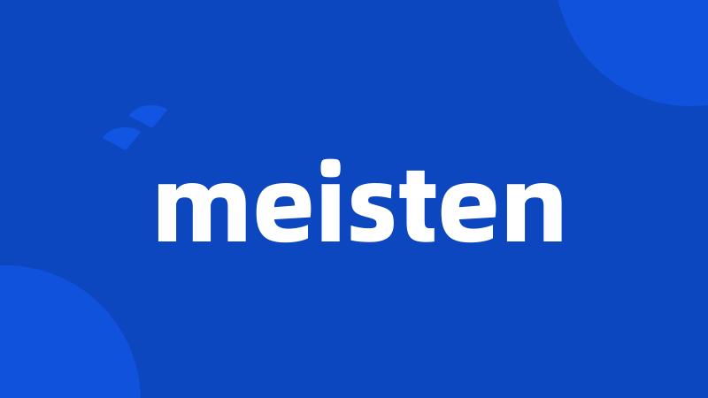 meisten