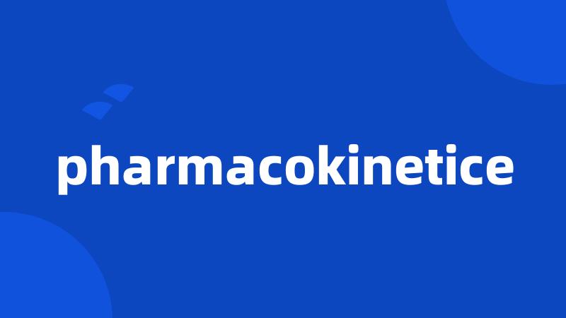 pharmacokinetice
