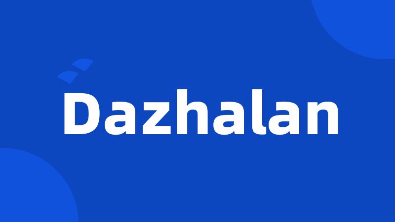 Dazhalan