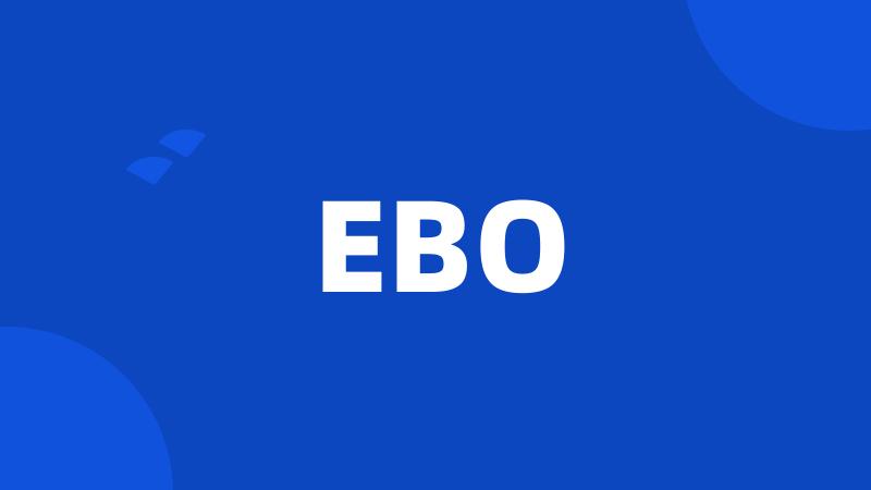 EBO