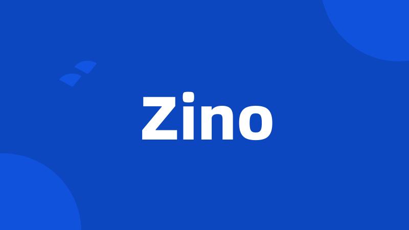 Zino