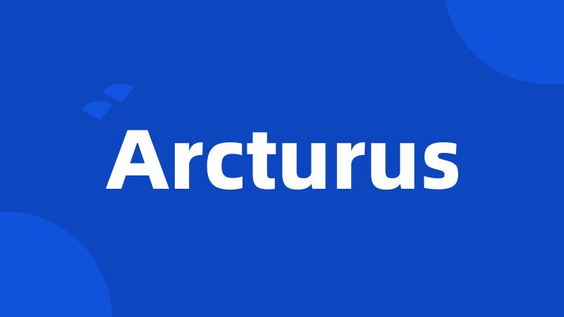 Arcturus