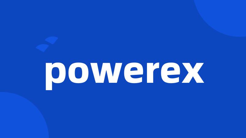 powerex