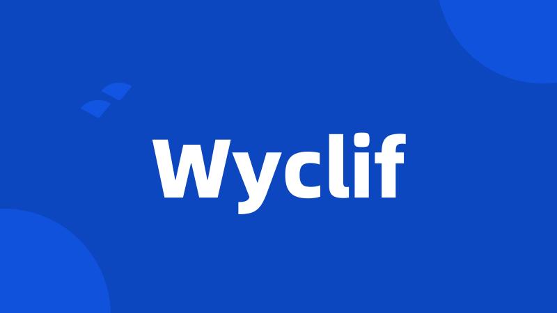 Wyclif