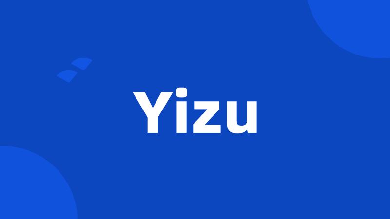 Yizu