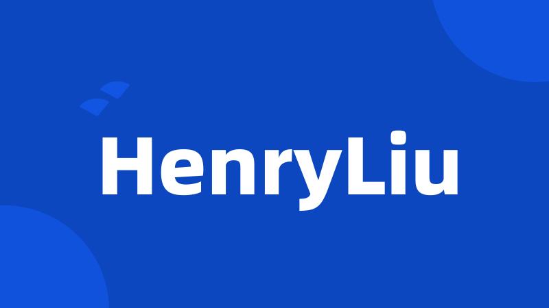 HenryLiu