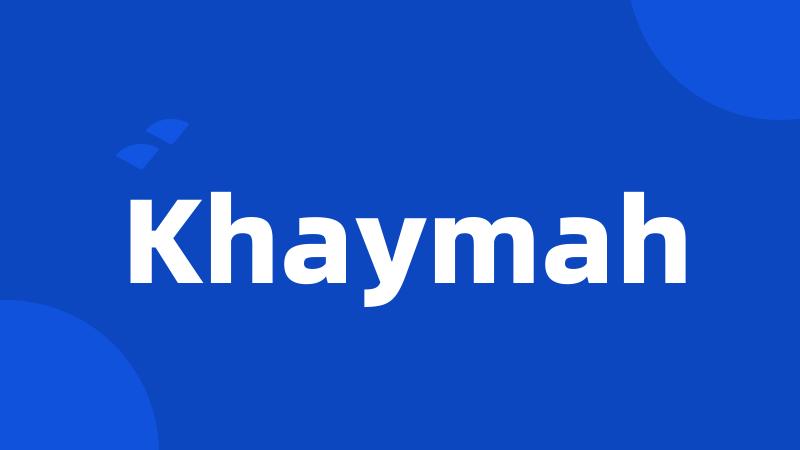 Khaymah