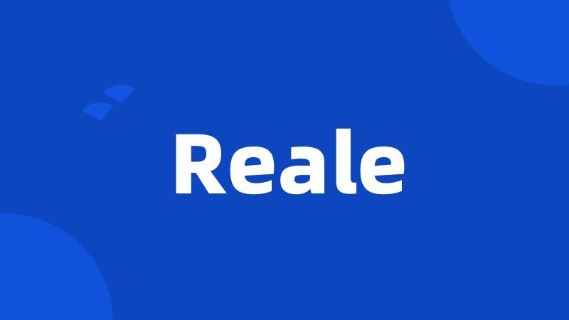 Reale