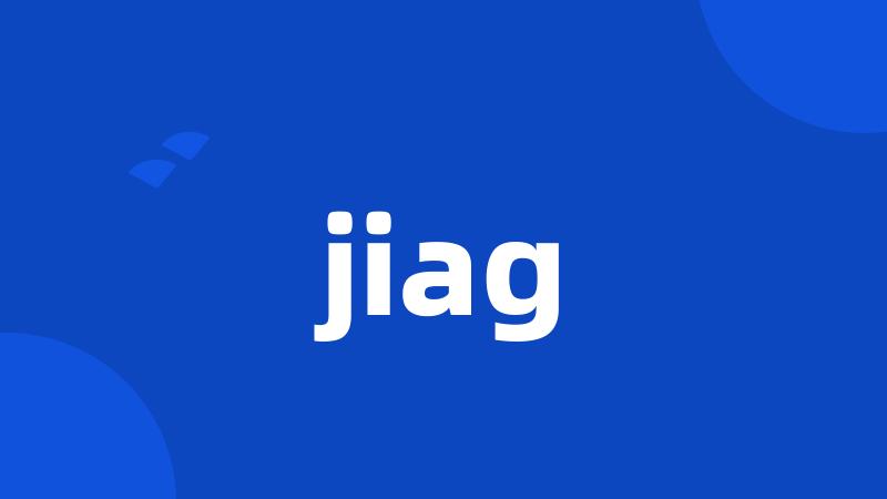 jiag