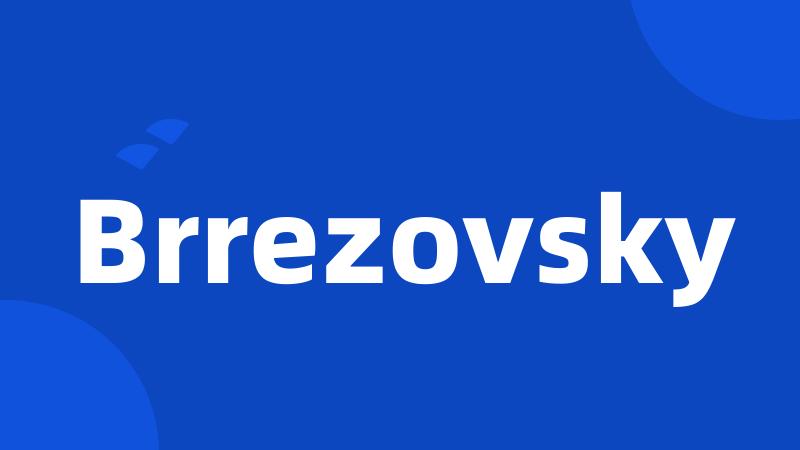 Brrezovsky