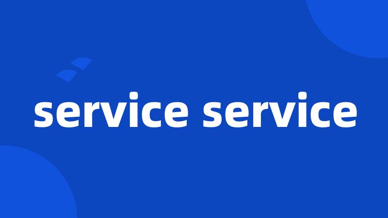 service service