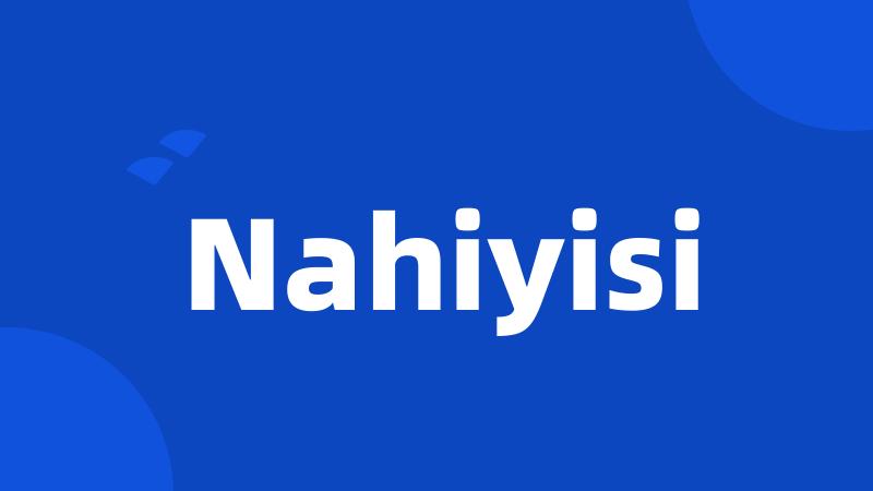 Nahiyisi