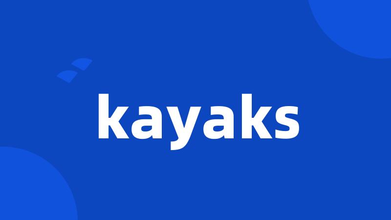 kayaks