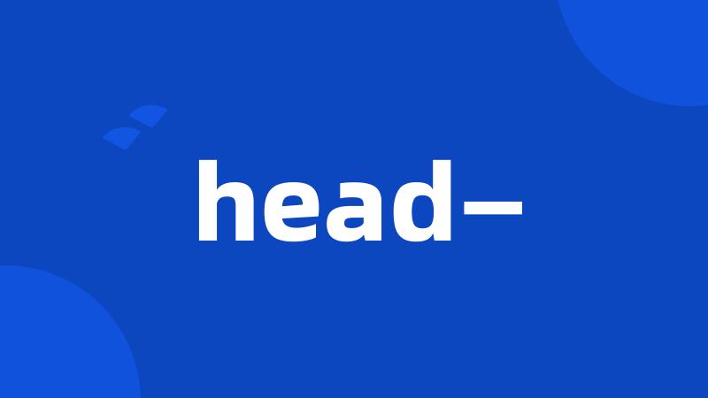 head—
