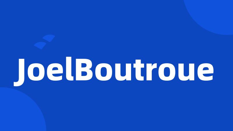 JoelBoutroue