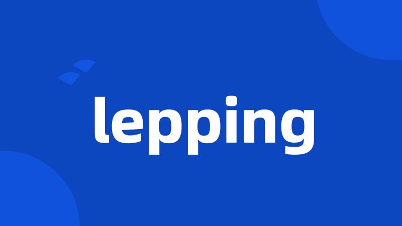 lepping