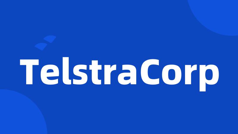 TelstraCorp