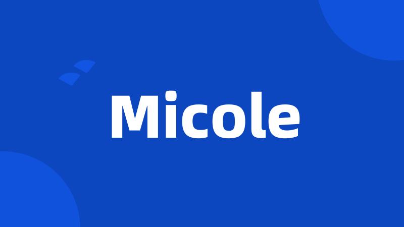 Micole