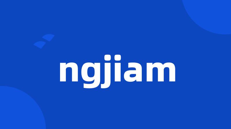 ngjiam