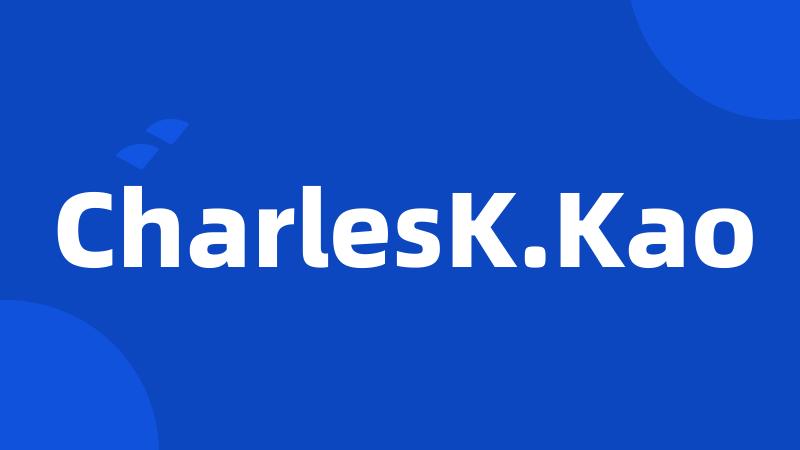 CharlesK.Kao