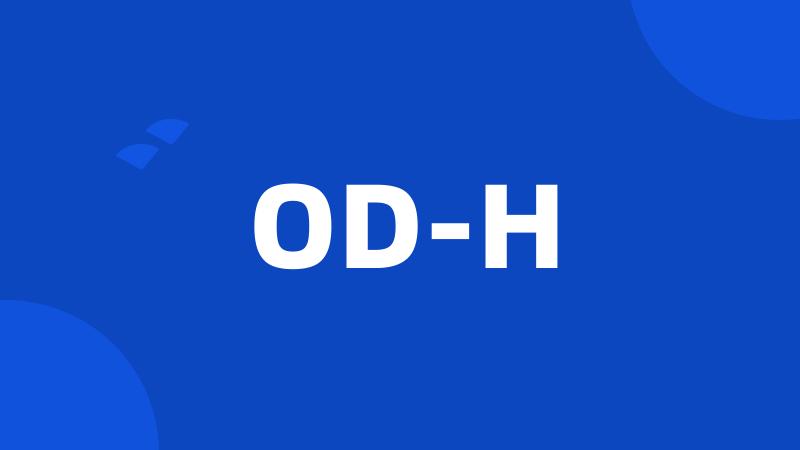 OD-H
