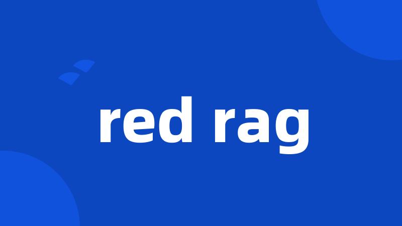 red rag