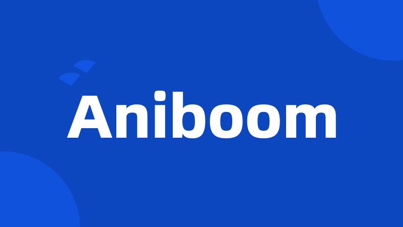 Aniboom