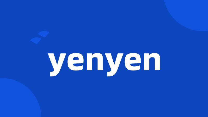 yenyen