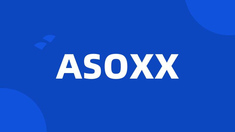 ASOXX