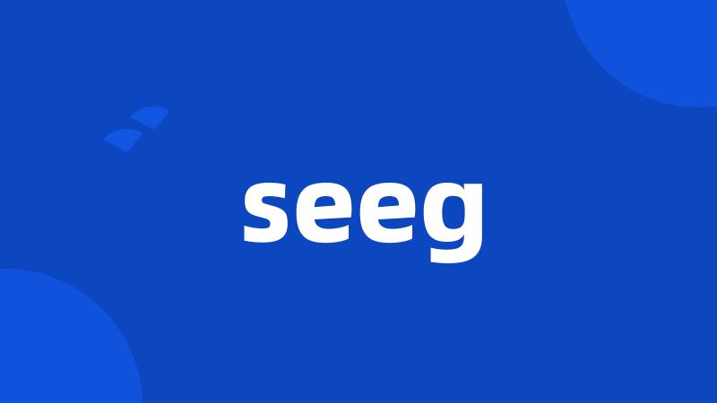 seeg