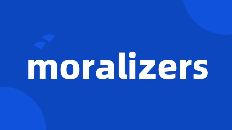 moralizers