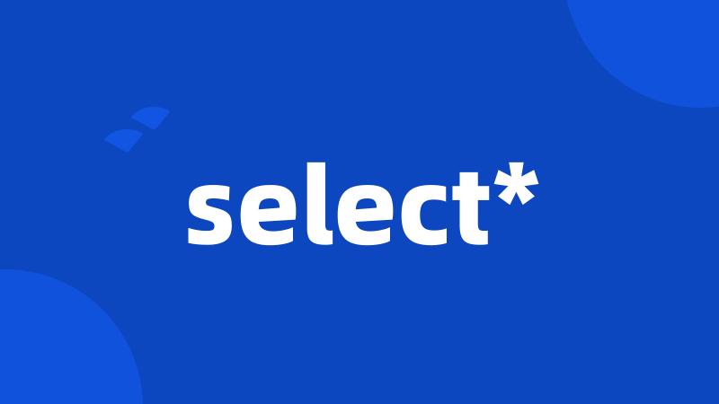 select*