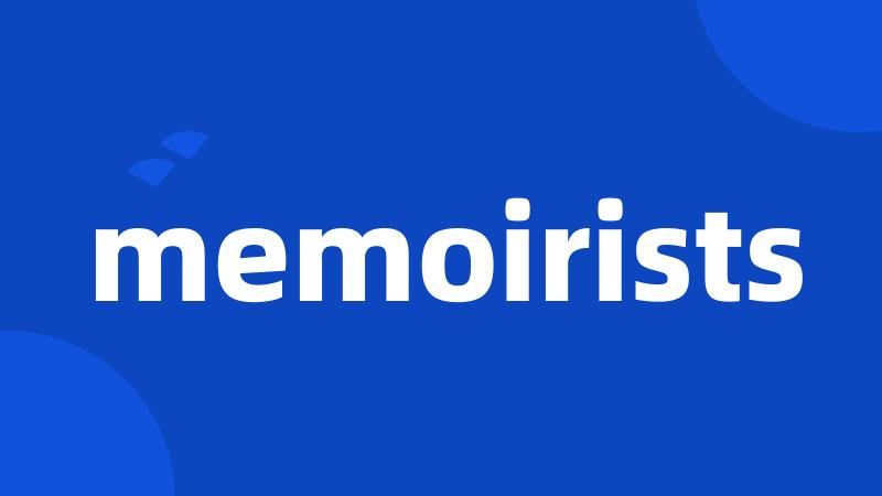 memoirists