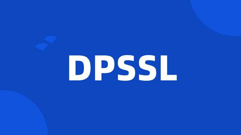DPSSL