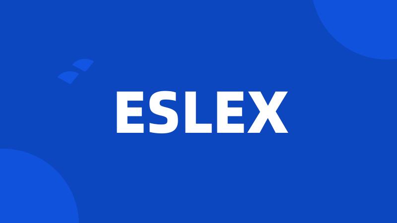 ESLEX