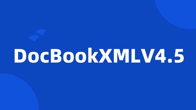 DocBookXMLV4.5