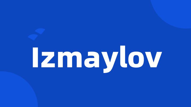 Izmaylov