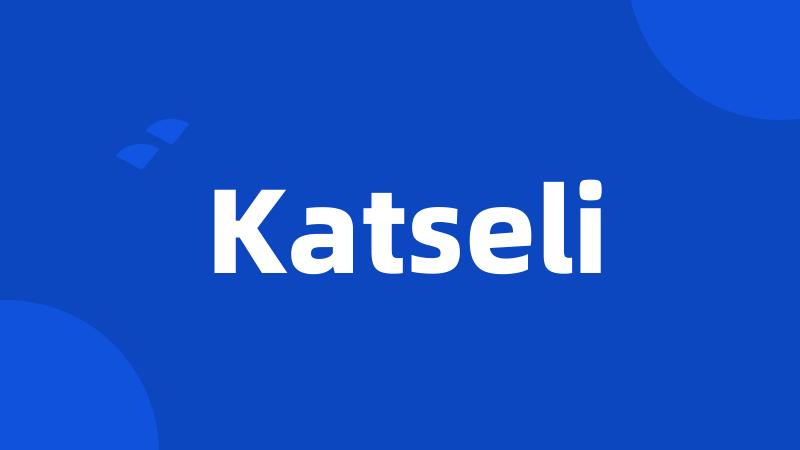 Katseli